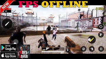 Days Later Mobile Gameplay Android - NEW FPS GAME OFFLINE 2021