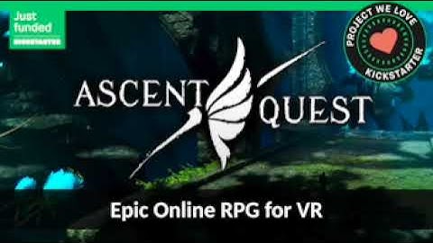 Ascent Quest - An epic ONLINE RPG for virtual reality