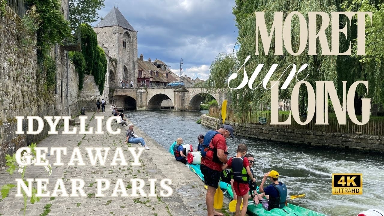 [4K] Romantic Walking Tour of Moret-sur-Loing near Paris🌿✨ Bucolic and Idyllic Escape