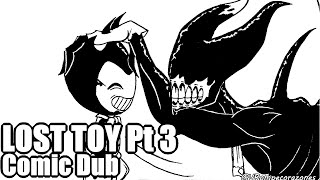 Lost Toy Pt 3 (FINAL) [Bendy and the Ink Machine Comic Dub] Artist: @VRompacorazones