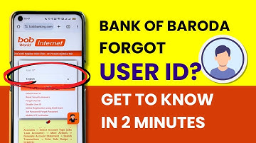 Find User ID In Bank Of Baroda Net Banking Application In Case Forgotten