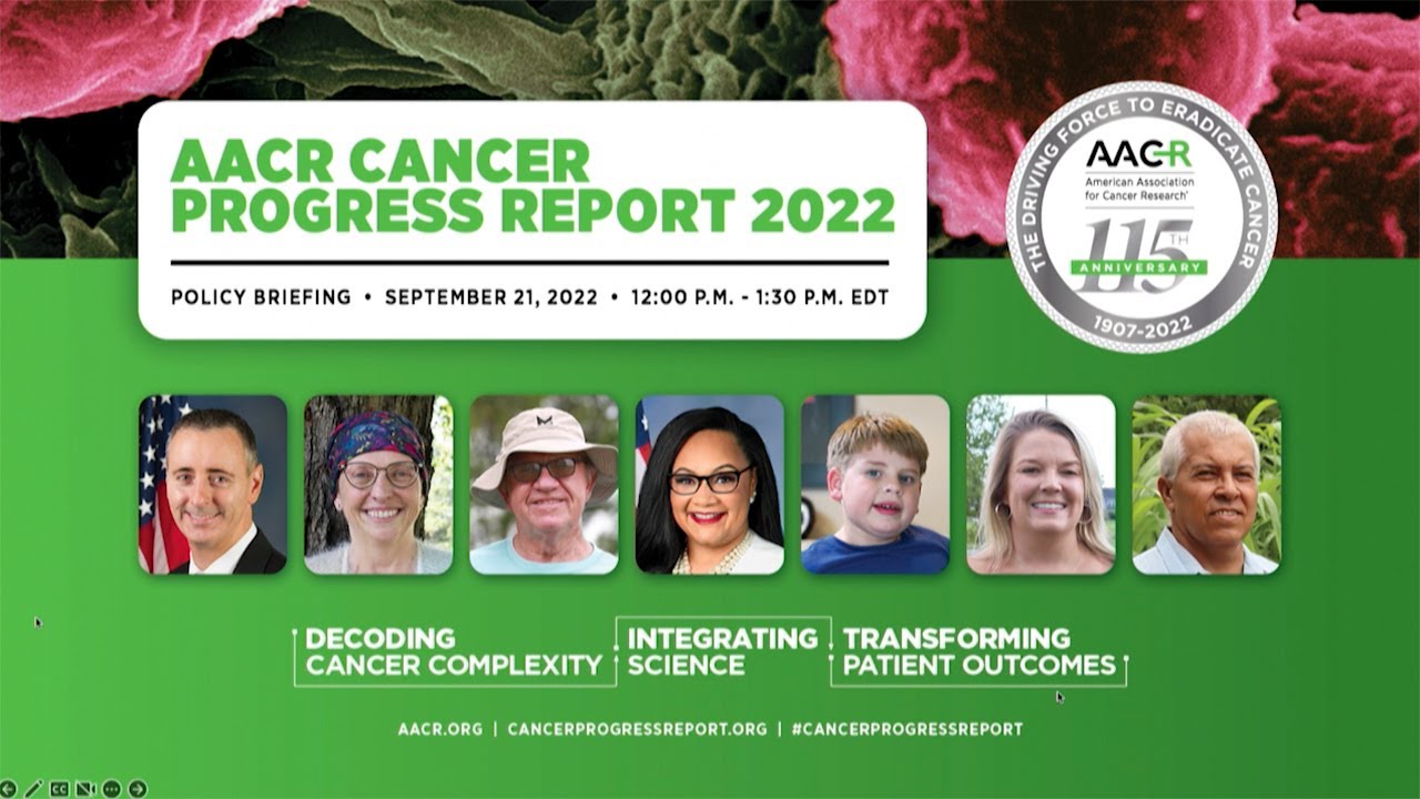 Policy Briefing: AACR Cancer Progress Report 2022 - YouTube