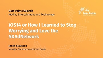 iOS14 or How I Learned to Stop Worrying and Love the SKAdNetwork