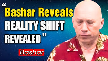 Bashar Channeling: Bashar’s Hidden Reality Shift Technique to Transform Your Life Instantly
