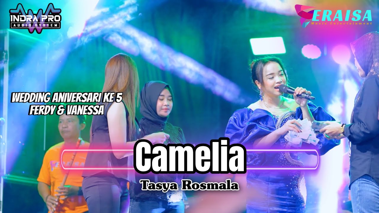 CAMELIA - TASYA ROSMALA - OM. ERAISA HAPPY WEDDING ANNIVERSARY KE 5 FERDY & VANESSA Bae Kudus