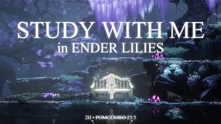 Study With Me in Ender Lilies: Quietus of the Knights | Music & Ambience | Pomodoro 25/5