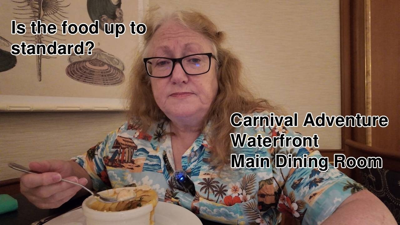 Waterfront Restaurant Carnival Adventure - Is the food up to scratch?  – 19 July 2026  Sailing