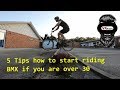 How to start riding bmx if you are over 30
