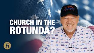 Church in the Rotunda? | Give Him 15: Daily Prayer with Dutch | July 1, 2026