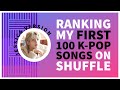 Ranking my first 100 kpop songs on shuffle  jessica version