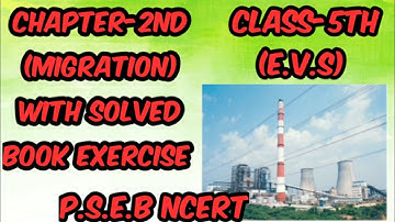 Class-5th(E.V.S)/Chapter-2nd(Migration) with solved book exercise/PSEB and NCERT