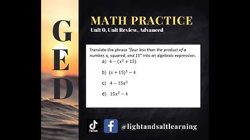 GED Math: Writing Expressions with Direct Translation (0.UR, Adv, #18)