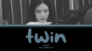 {VOSTFR} JENNIE - 'twin' (Color Coded Lyrics Eng/Vostfr)