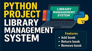 Python-based Project &quot;Library Management System&quot; 💻  In HINDI  || @CyberHaztech25