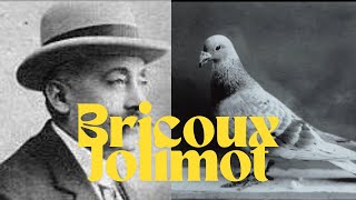 🎩 Colombófilos De Leyenda: Bricoux (UNO de los Más Grandes) - Palomas Mensajeras