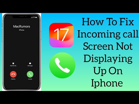 How To Fix Incoming Call Screen Not Displaying Up On Iphone After Ios 17 Update