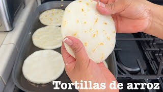 Prepara estas tortillas de arroz Suavecitas con estos 2 tips que no fallan nunca