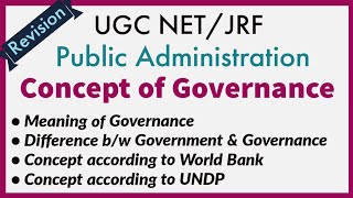 Concept of Governance | World Bank | UNDP | Revision Course | UGC NET/ JRF Public Administration