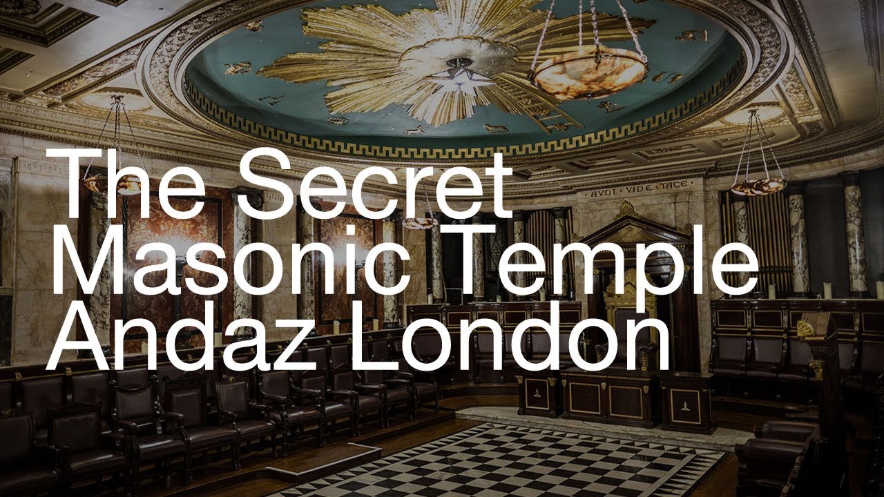 Inside The Secret Masonic Temple At Andaz London