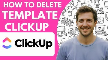How to Delete Template Clickup Full 2026 Guide