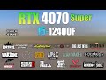 Rtx 4070 super  i5 12400f  test in 20 games  rtx 4070 super gaming