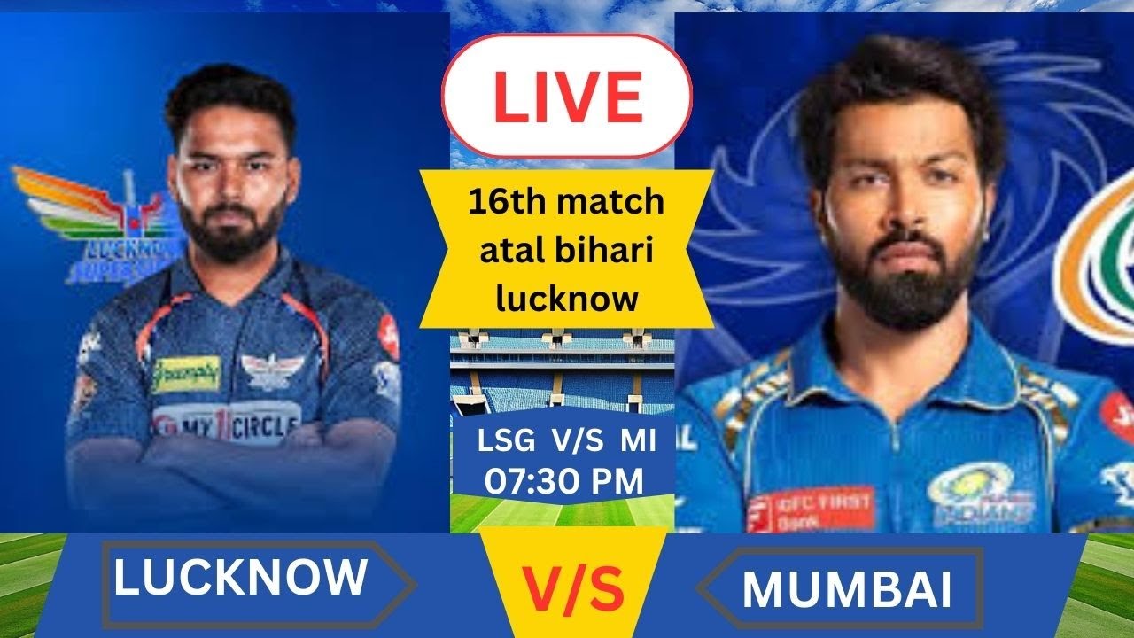 Live: LSG vs MI, IPL 2025 16th Match Live Score | Live Cricket Match Today | Lucknow vs Mumbai