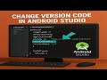 How to Change App Version in Android Studio | Version Code &amp; Name Update #codingtutorial #developers