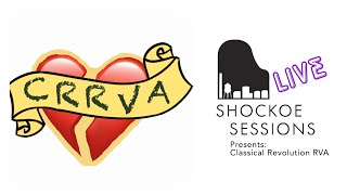 CLASSICAL REVOLUTION RVA on Shockoe Sessions Live! cello, piano, opera