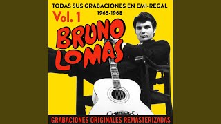 Video thumbnail of "Bruno Lomas - Mucho (2015 Remaster)"