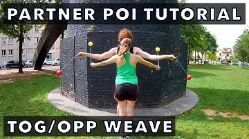 Beginner Partner Poi Tutorial: Together/Opposite Weave