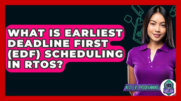 What Is Earliest Deadline First (EDF) Scheduling In RTOS? - Next LVL Programming