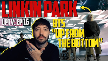 Making of "Up From The Bottom" Music Video [LPTV FROM ZERO: Ep 16] - Linkin Park | REACTION | 🤣🤘🏻🔥