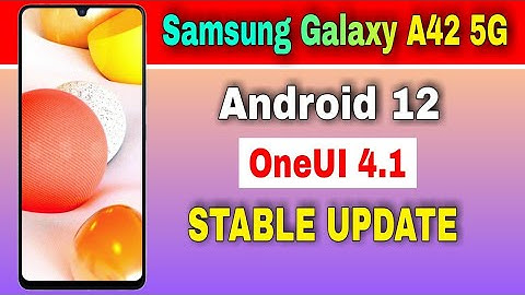 Samsung Galaxy A42 5G gets Android 12 Based OneUI 4.1 Stable Update @TechActivist6
