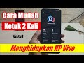 Cara Ketuk 2 Kali Menghidupkan dan Mematikan Layar di HP Vivo Y17s, Y28, Y03