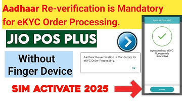 Aadhaar Re-verification is Mandatory for eKYC Order Processing without Finger device | jio POS ekyc