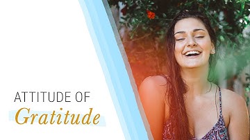 How to Develop an Attitude of Gratitude | Jack Canfield