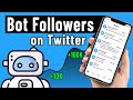 How to get bot followers on twitter for free