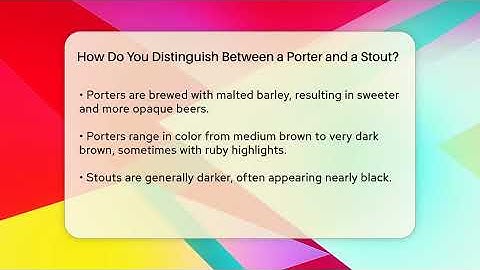 How Do You Distinguish Between a Porter and a Stout? | The Pint Guy