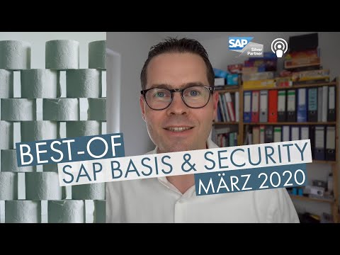 Best-of SAP Basis & Security | März 2020