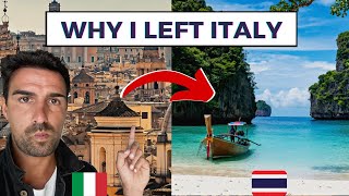 3 REASONS WHY I LEFT ITALY (AND MOVED TO THAILAND)