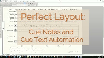 Perfect Layout for Finale®: Cue Notes and Cue Text Automation