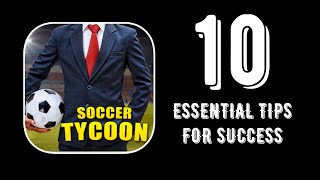 SOCCER TYCOON - 10 ESSENTIAL TIPS FOR SUCCESS #football #gaming #success screenshot 1