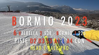 4K 🔴 Bormio SKI 🔴 Day 4 🔴 6. Da Valbella 2.538 a Bormio 1.225 con Head e-Race Pro 🔴 9.2.2023