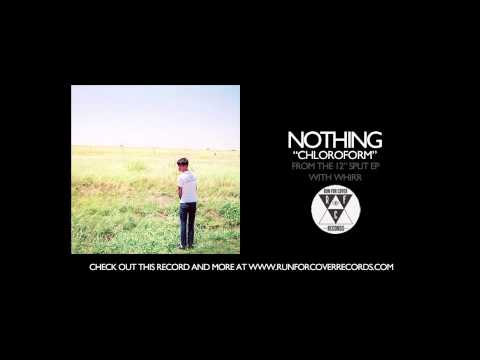Whirr — Nothing - "Chloroform" (Official Audio)