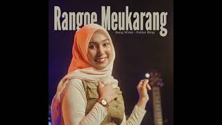 Download Lagu Rangoe Meukarang Download Lagu Rangoe Meukarang