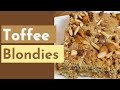 Toffee Blondies