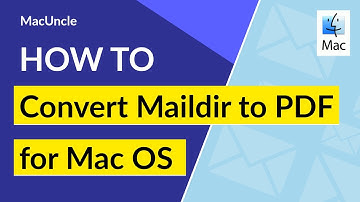 Mac Maildir to PDF Conversion to Save Maildir / Maildir++ in Adobe PDF Format
