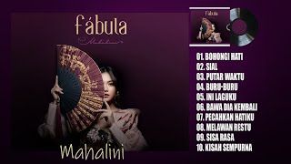 Mahalini - Fabula [Full Album] 2023 Viral - Bohongi Hati, Sial, Putar Waktu, Buru - Buru