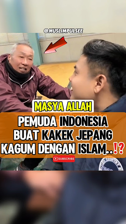 masyaallah‼️pria Indonesia buat Kakek Jepang kagum ke Islam #islam #reaksi #sholawat #muallafdunia