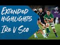 Extended Highlights: Ireland 27-3 Scotland - Rugby World Cup 2019